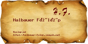 Halbauer Fülöp névjegykártya
